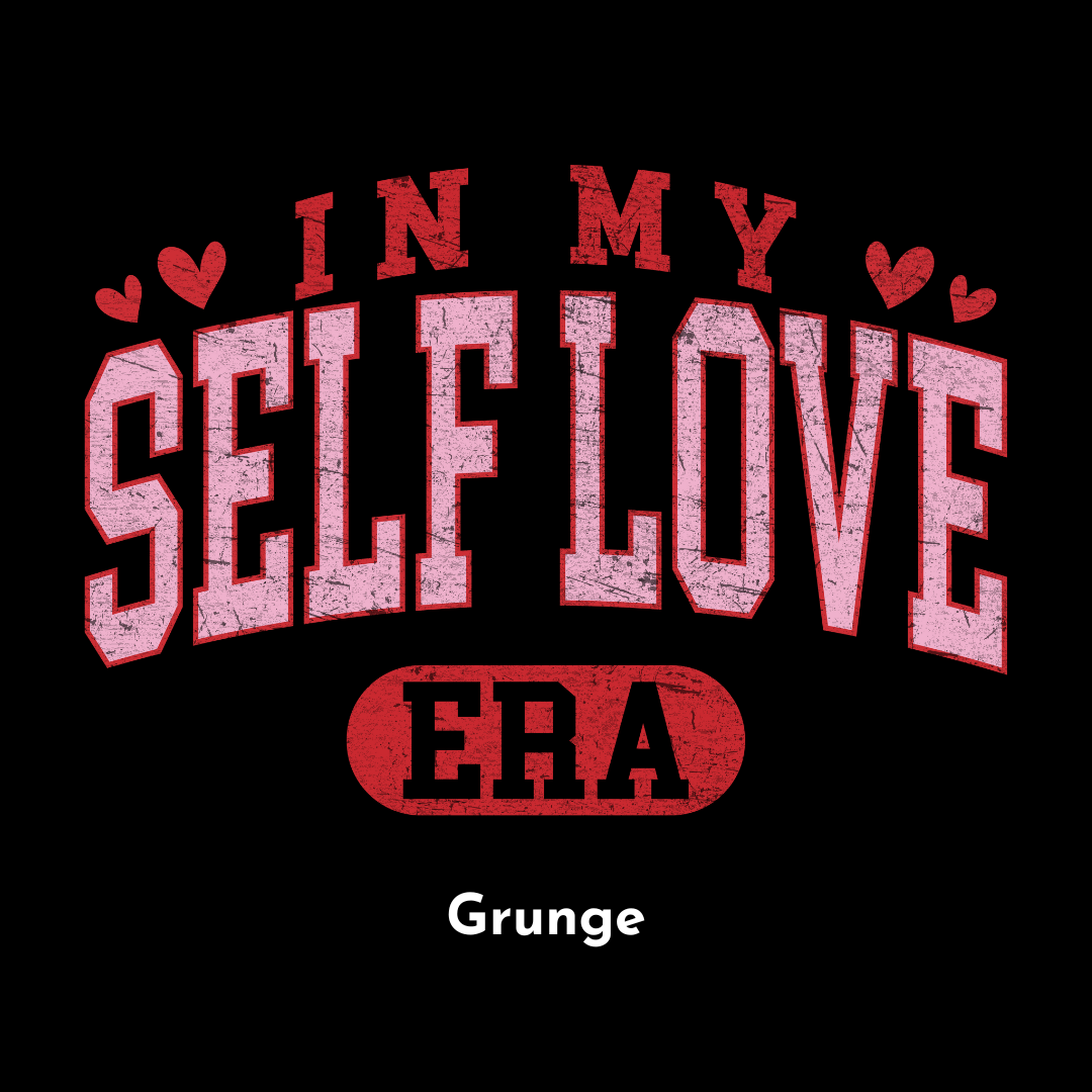 In My Self Love Era - Kids