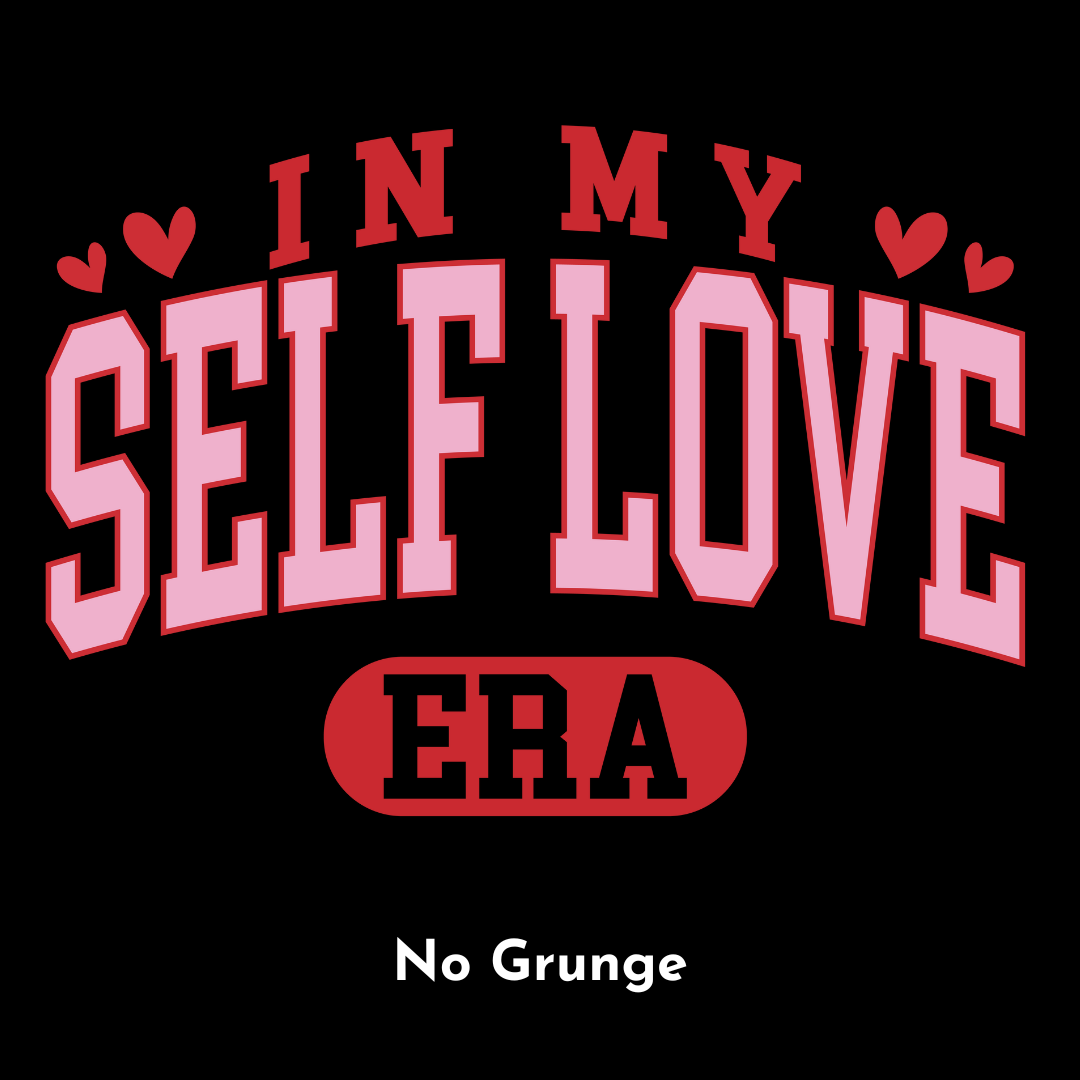 In My Self Love Era - Kids